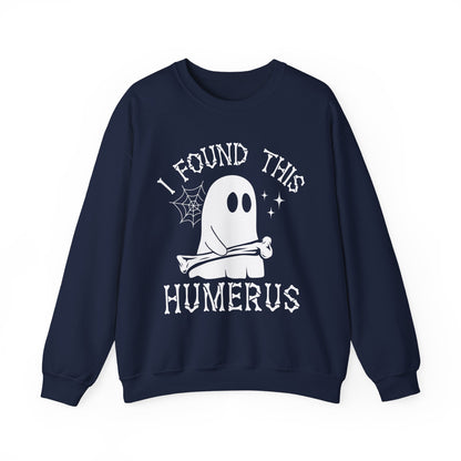 Navy I Found This Humerus ghost sweatshirt with a cartoon ghost holding a bone, front view