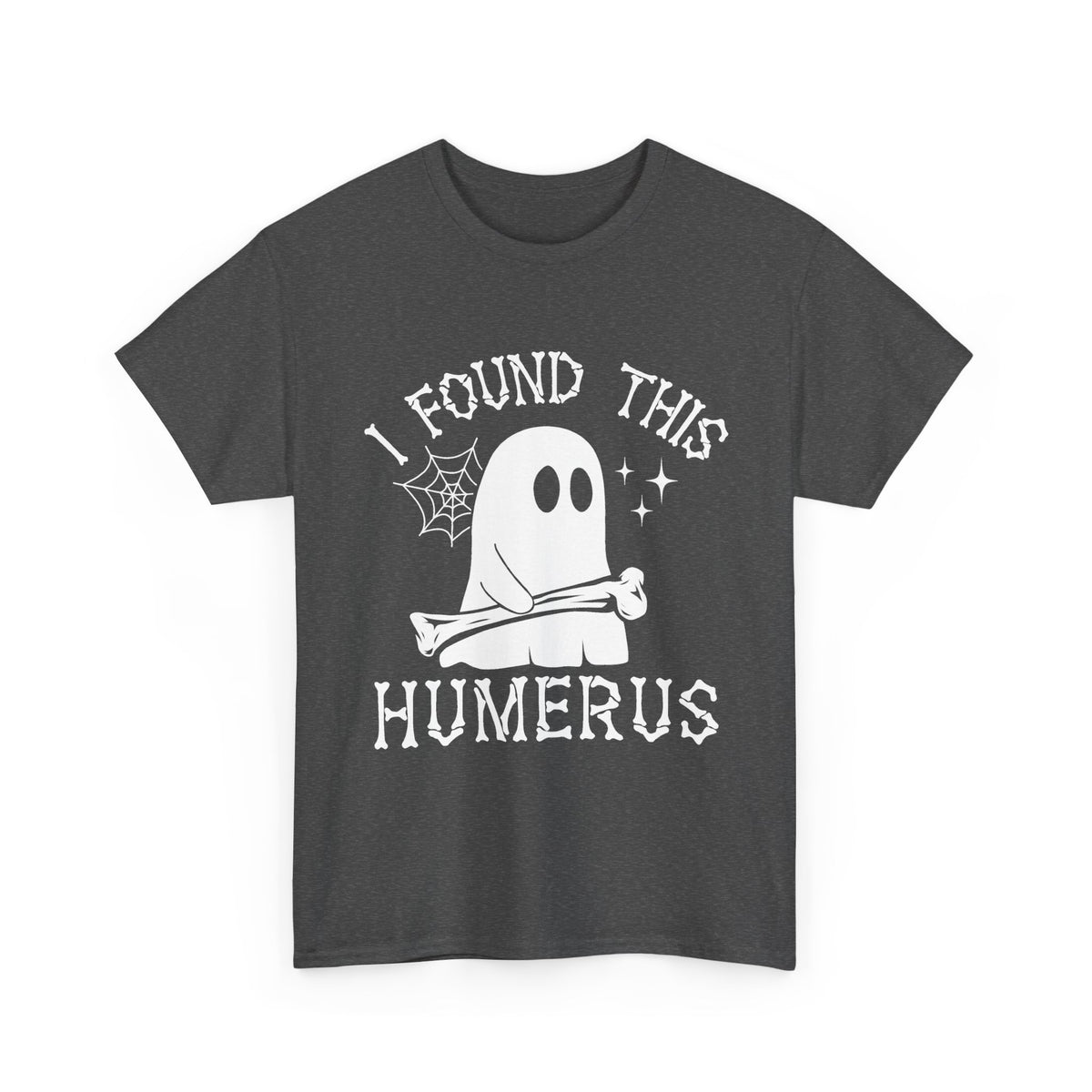 Dark Heather I Found This Humerus ghost t-shirt with a cartoon ghost holding a bone, front view