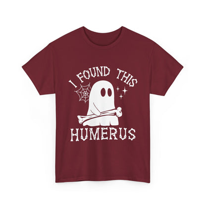 Garnet I Found This Humerus ghost t-shirt with a cartoon ghost holding a bone, front view