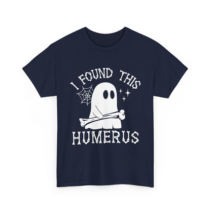 Navy I Found This Humerus ghost t-shirt with a cartoon ghost holding a bone, front view