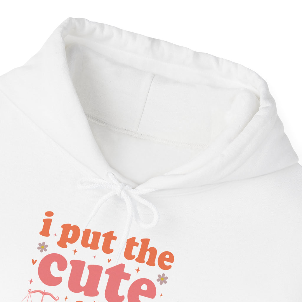 I Put The Cute In Prosecute lawyer hoodie, hood and print detail