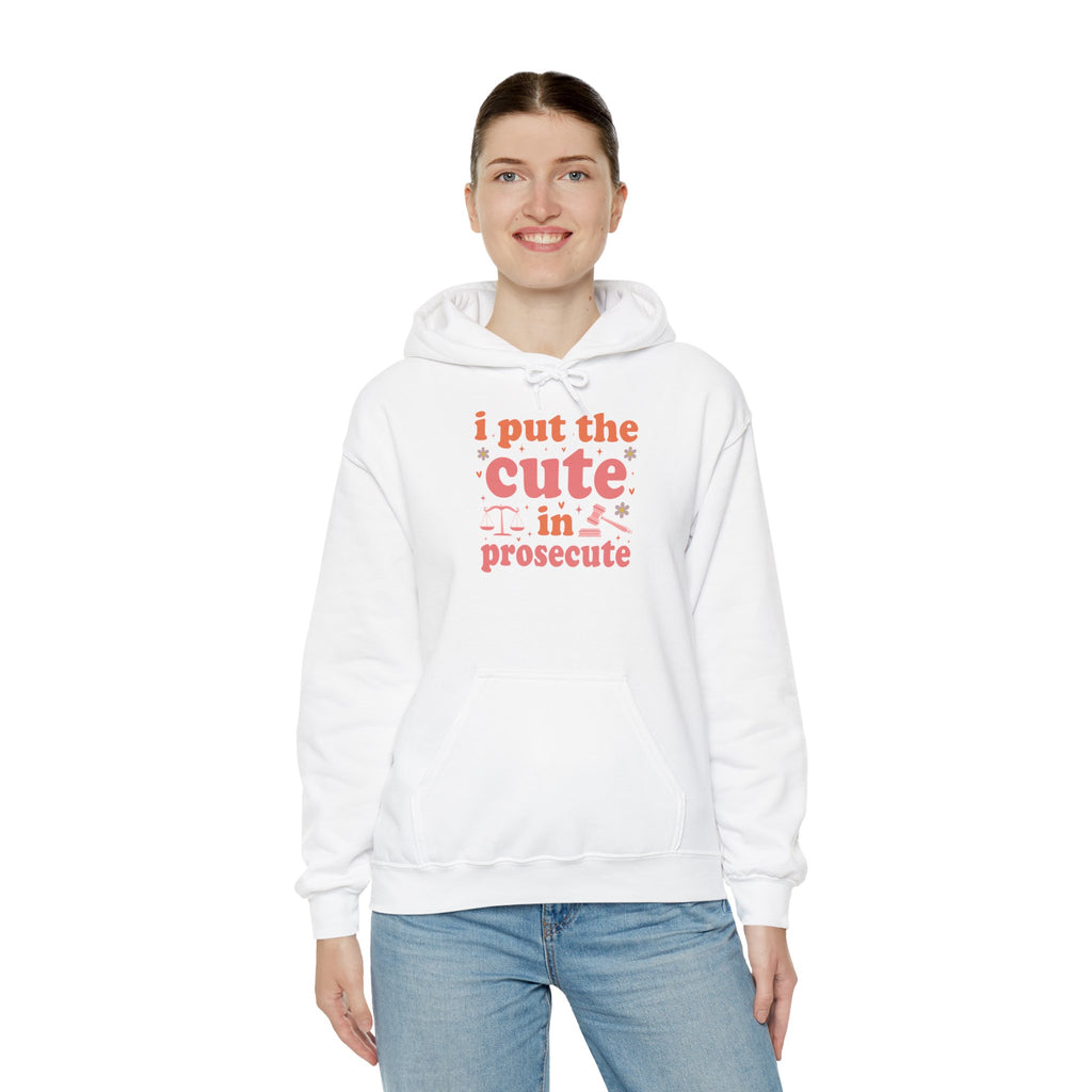 Woman wearing the I Put The Cute In Prosecute lawyer hoodie, front view
