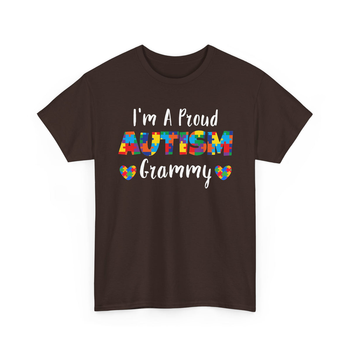 Dark chocolate I'm A Proud Autism Grammy t-shirt with puzzle piece lettering and hearts