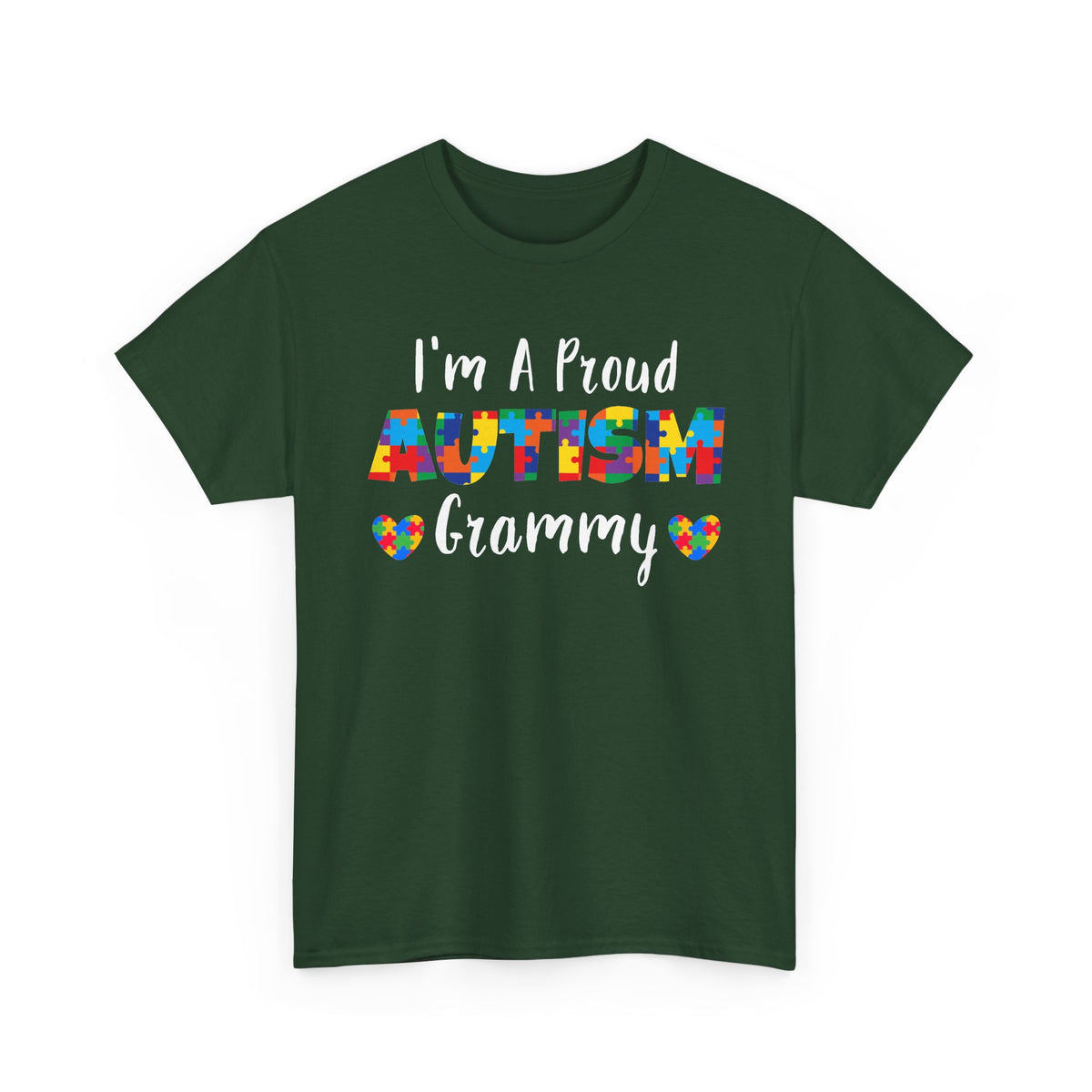 Forest green I'm A Proud Autism Grammy t-shirt with puzzle piece lettering and hearts