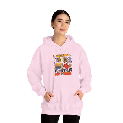 I'm A Teacher What's Your Superpower hoodie, additional product view