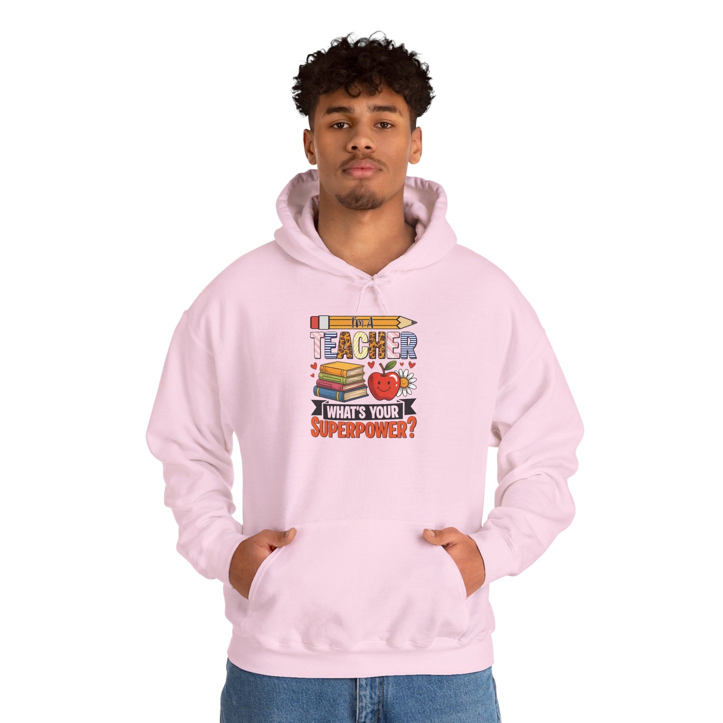 I'm A Teacher What's Your Superpower hoodie, additional product view