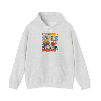 Ash grey I'm A Teacher What's Your Superpower hoodie with pencil, books and apple