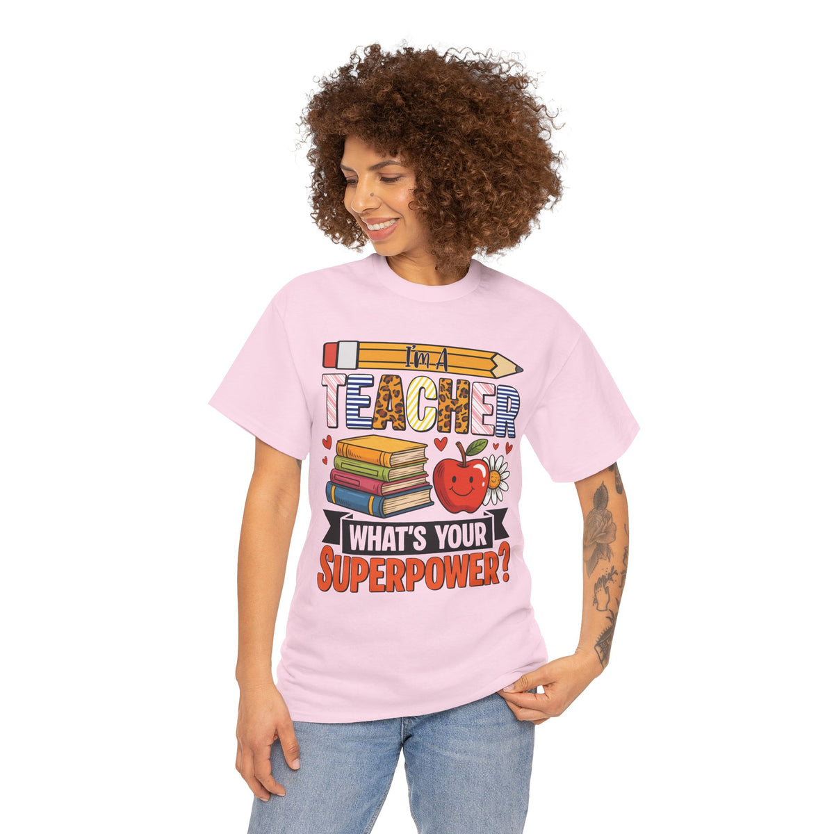 I'm A Teacher What's Your Superpower t-shirt, additional product view