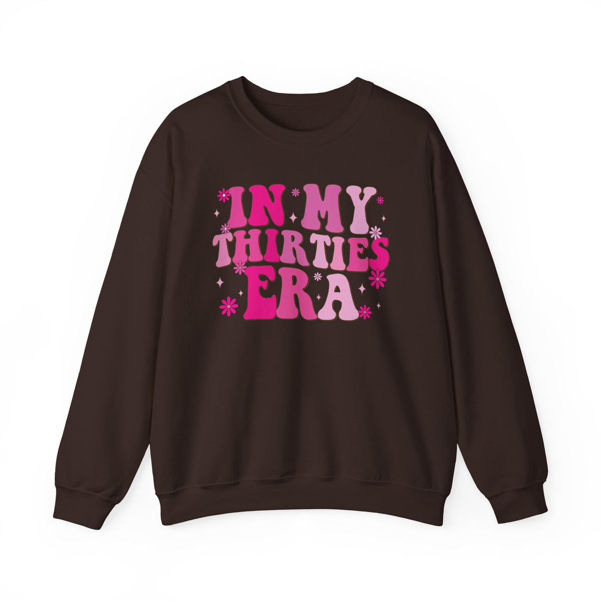 Dark Chocolate In My Thirties Era retro sweatshirt, front view