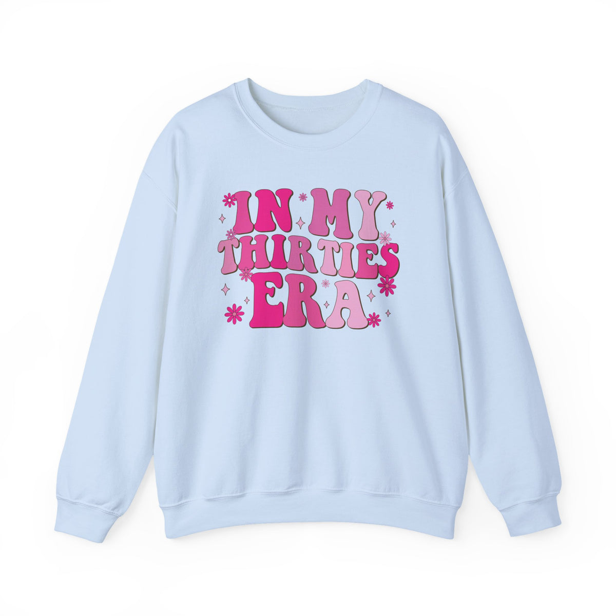 Light Blue In My Thirties Era retro sweatshirt, front view