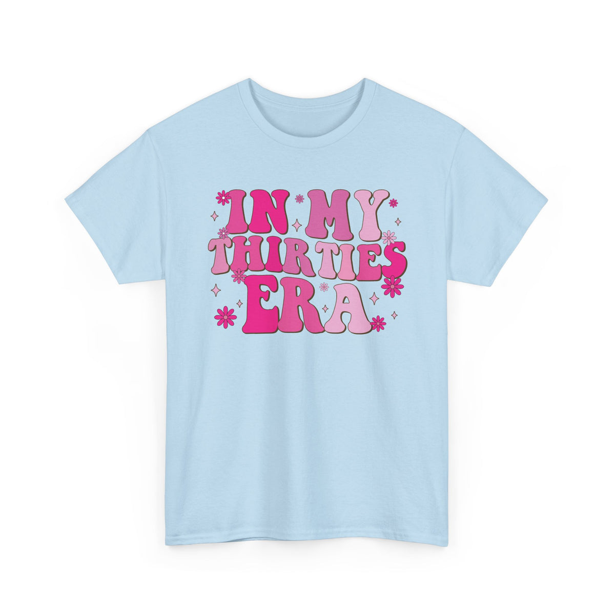 Light Blue In My Thirties Era retro t-shirt, front view