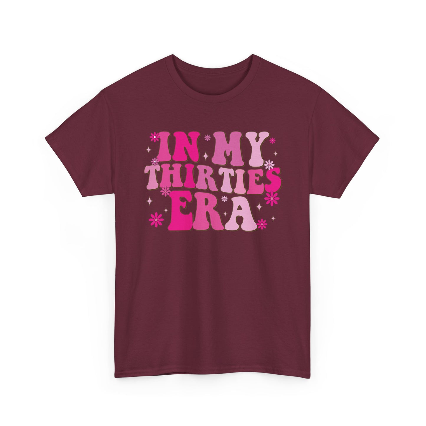 Maroon In My Thirties Era retro t-shirt, front view