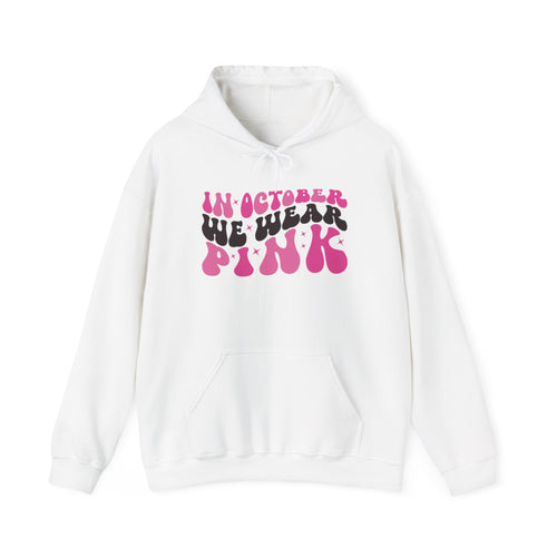 White In October We Wear Pink retro hoodie with groovy lettering