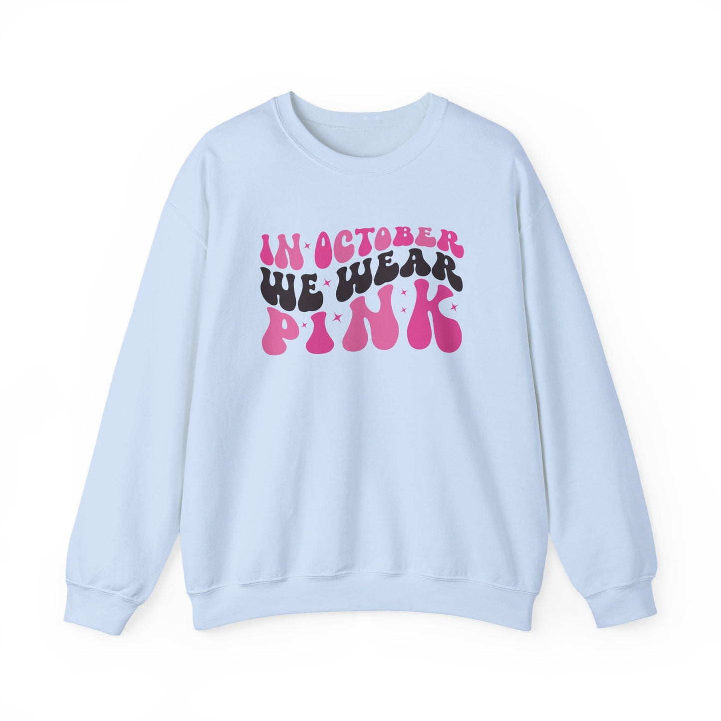 Light blue In October We Wear Pink retro sweatshirt with groovy lettering