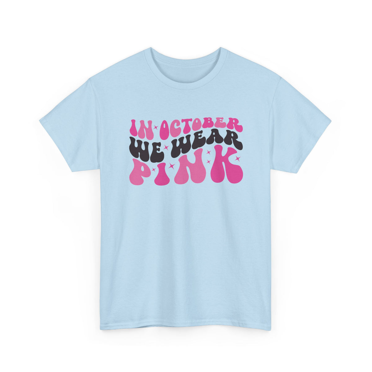 Light blue In October We Wear Pink retro t-shirt with groovy lettering