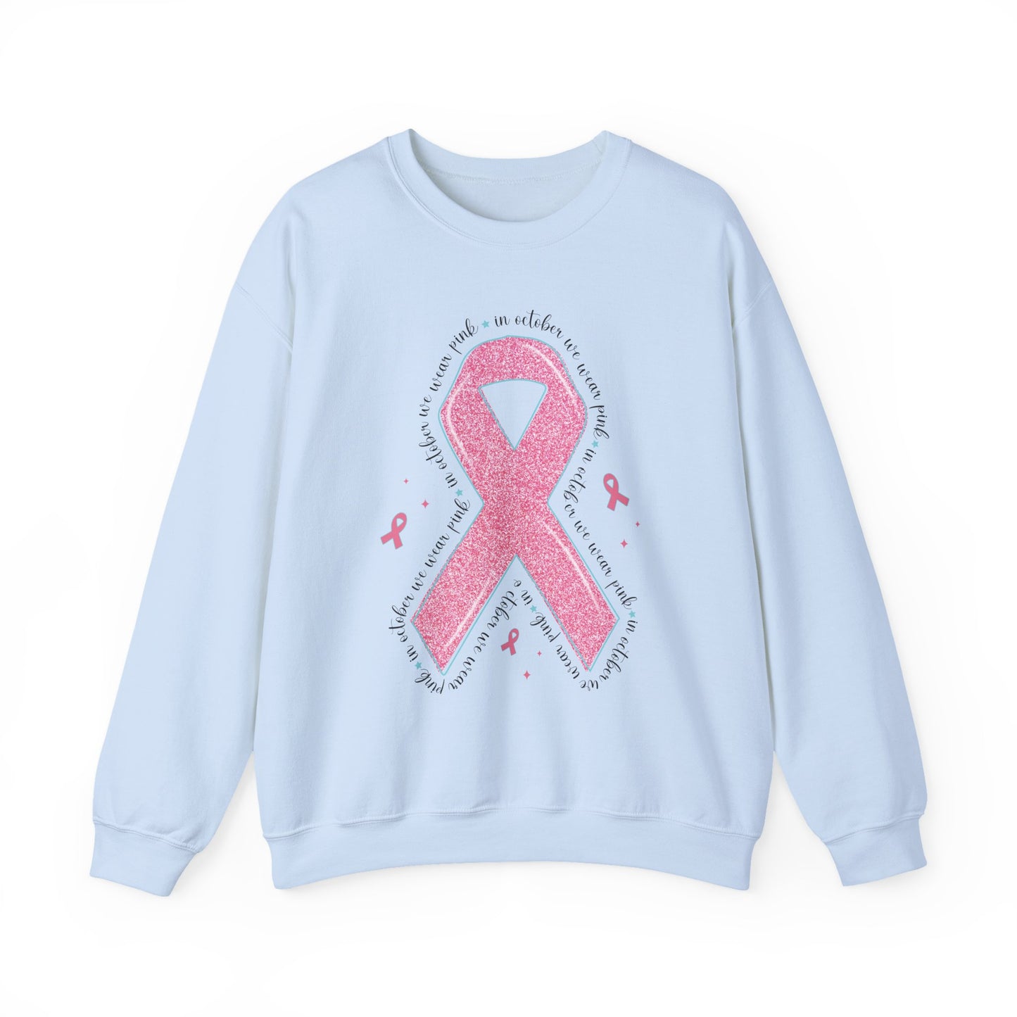 Light blue In October We Wear Pink ribbon sweatshirt with glitter pink ribbon