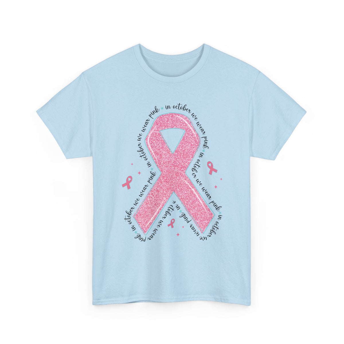 Light blue In October We Wear Pink ribbon t-shirt with glitter pink ribbon