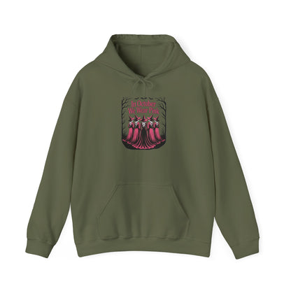 Military green In October We Wear Pink hoodie with five witches in pink gowns