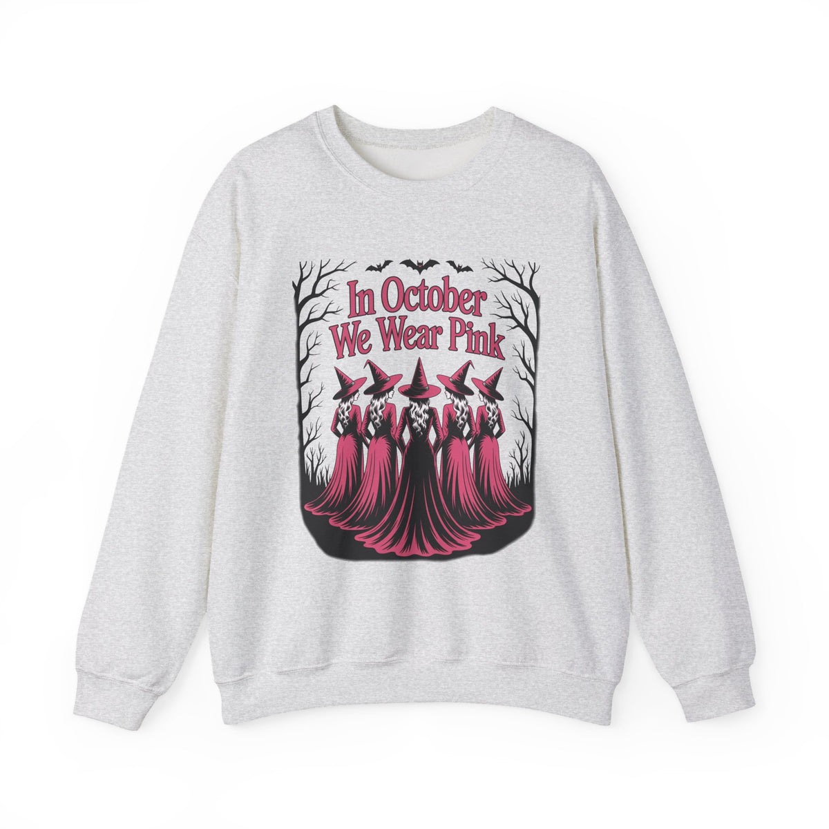 Ash grey In October We Wear Pink sweatshirt with five witches in pink gowns