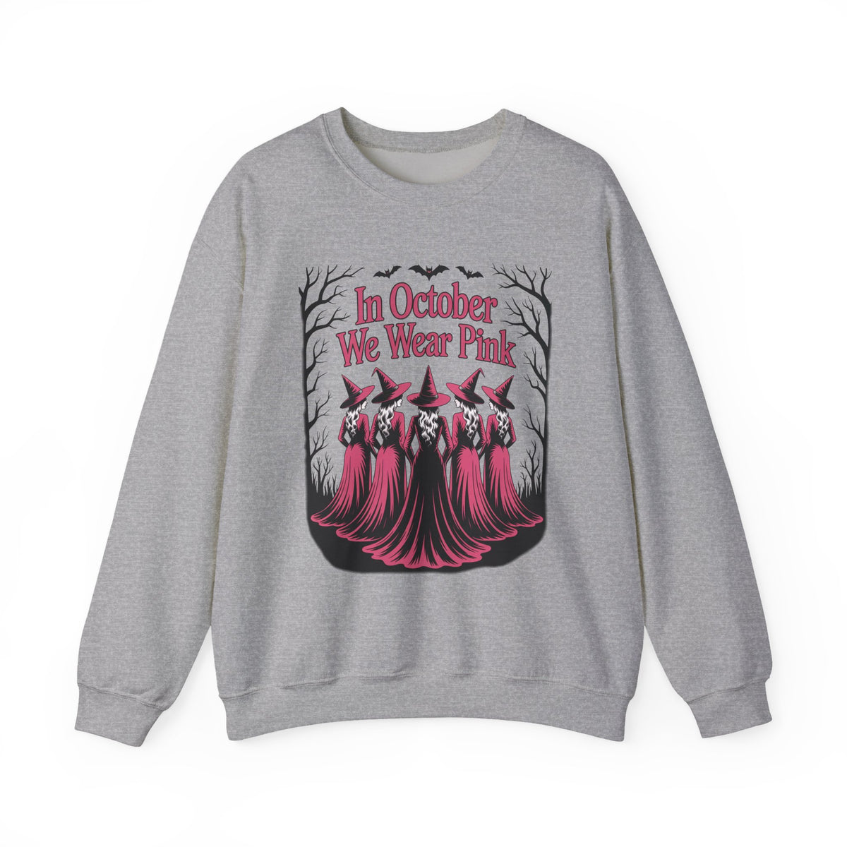 Sport grey In October We Wear Pink sweatshirt with five witches in pink gowns