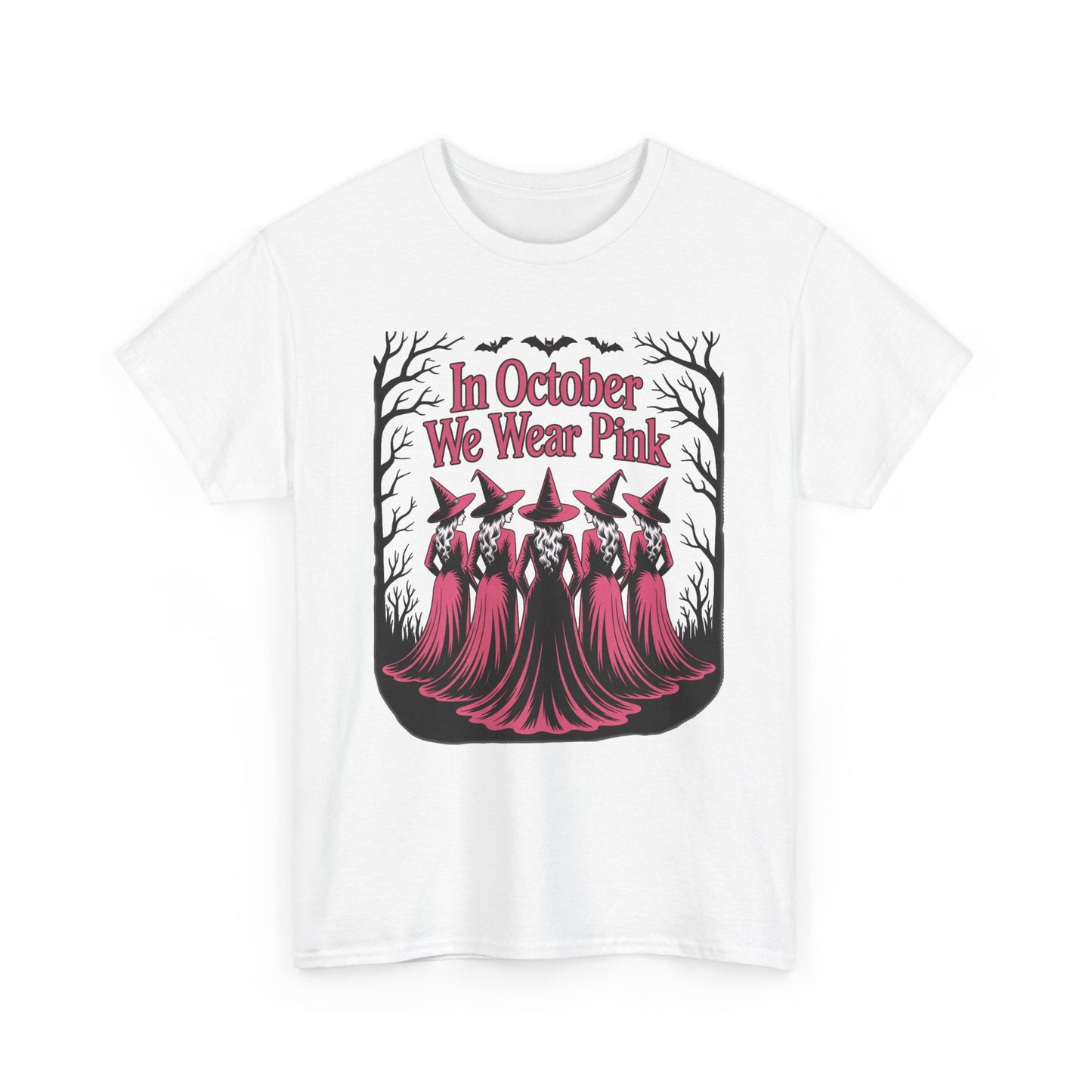 White In October We Wear Pink t-shirt with five witches in pink gowns