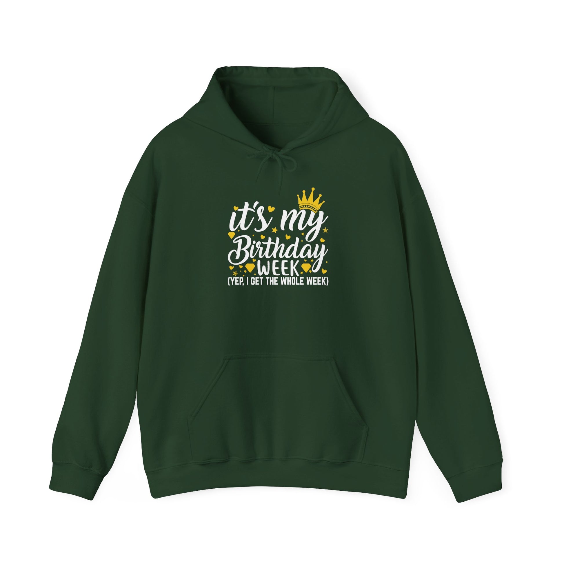 Forest Green It's My Birthday Week hoodie with gold crown, front view