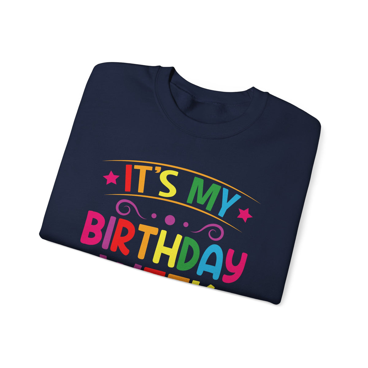 It's My Birthday Week Rainbow sweatshirt, folded detail