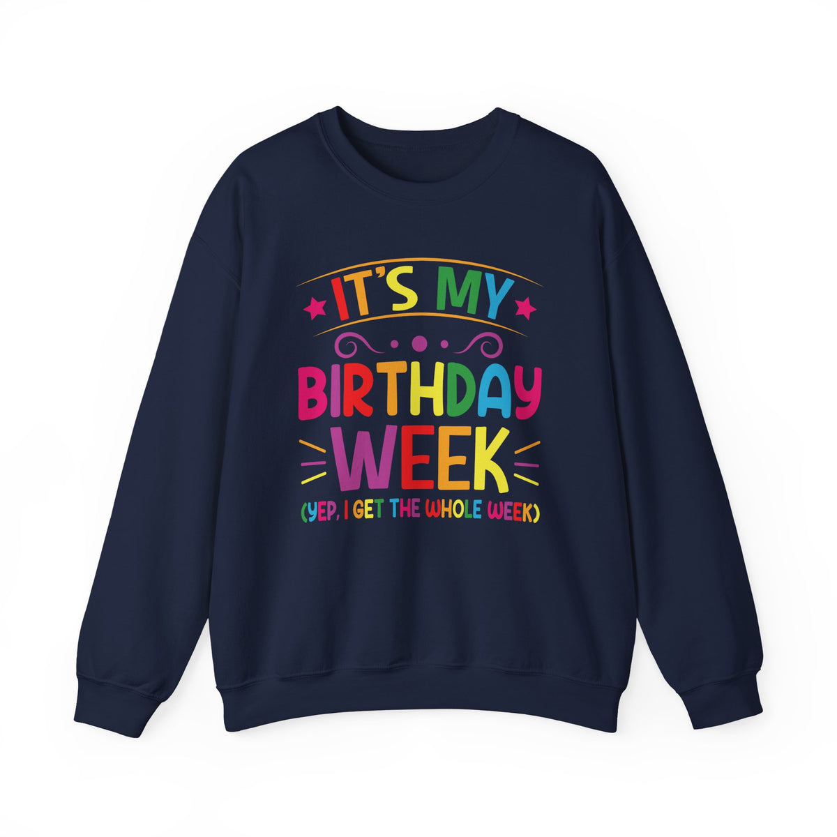 Navy It's My Birthday Week Rainbow sweatshirt, front view