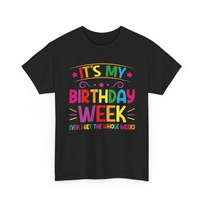Black It's My Birthday Week Rainbow t-shirt, front view