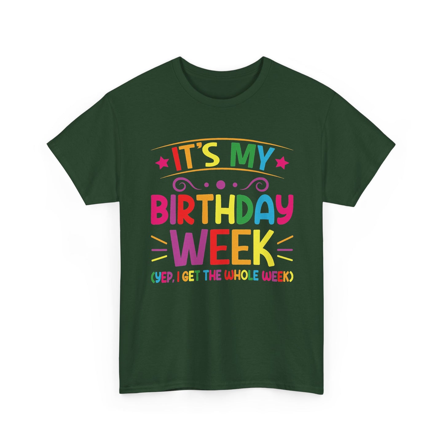 Forest Green It's My Birthday Week Rainbow t-shirt, front view