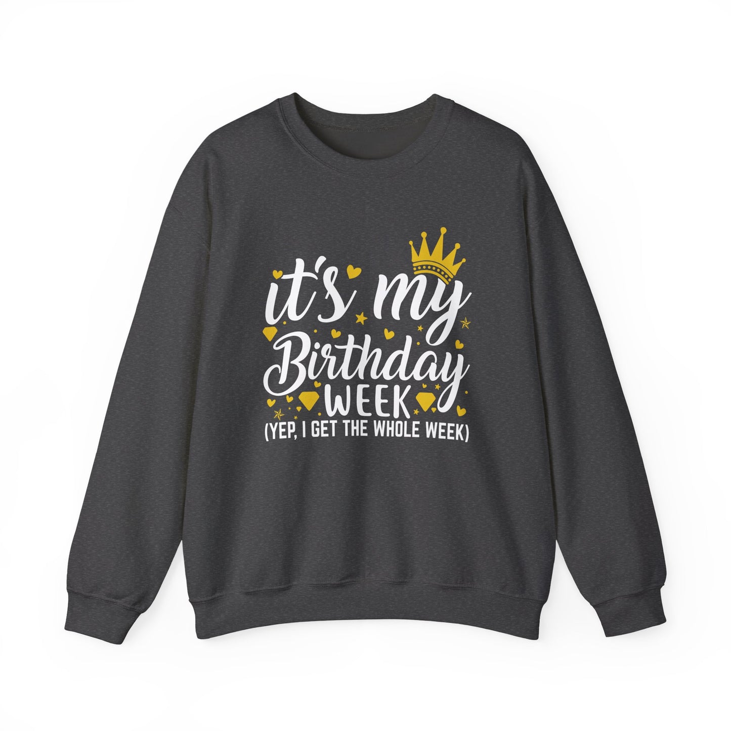 Dark Heather It's My Birthday Week sweatshirt with gold crown, front view