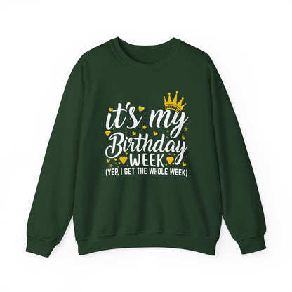 Forest Green It's My Birthday Week sweatshirt with gold crown, front view