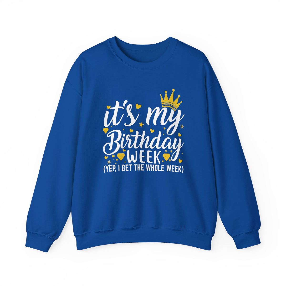 Royal It's My Birthday Week sweatshirt with gold crown, front view