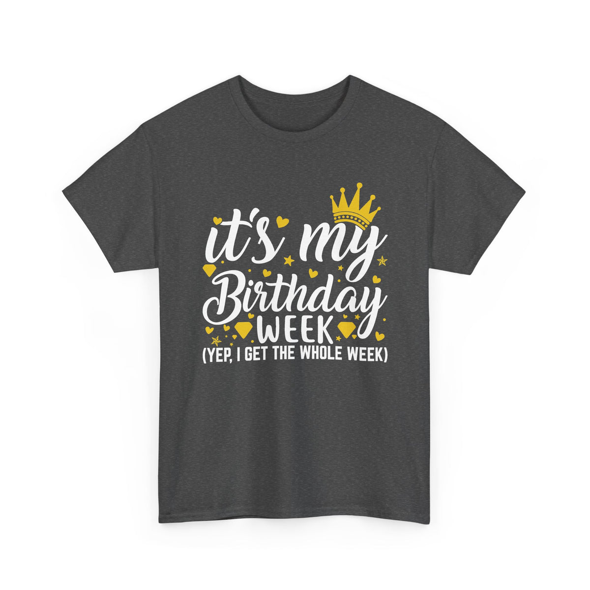 Dark Heather It's My Birthday Week t-shirt with gold crown, front view