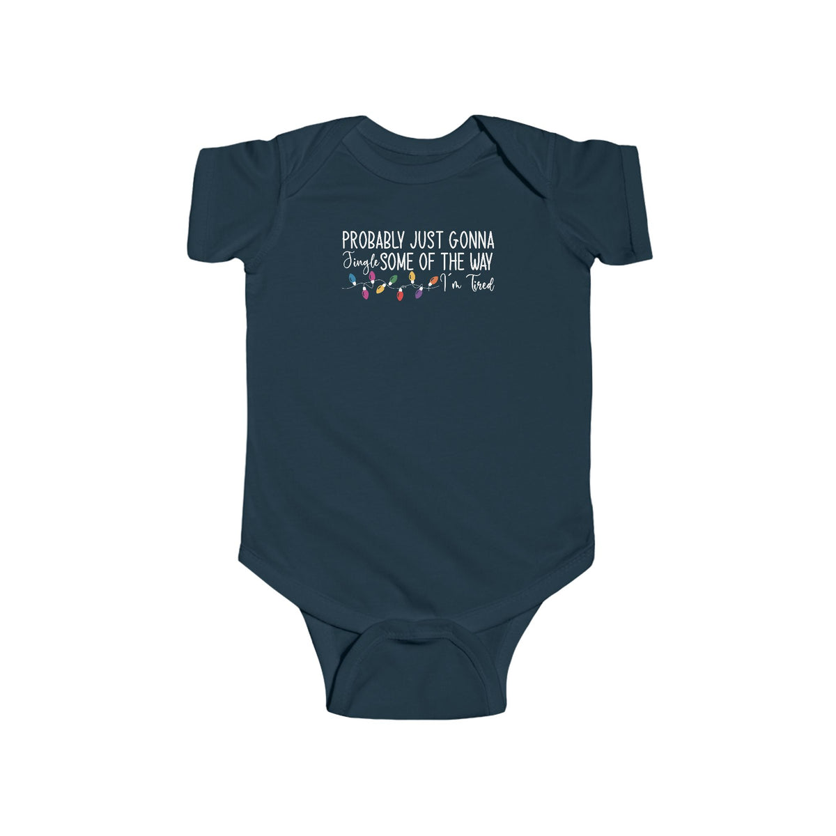 Navy Jingle Some Of The Way baby bodysuit with Christmas lights and a tired holiday slogan, front view