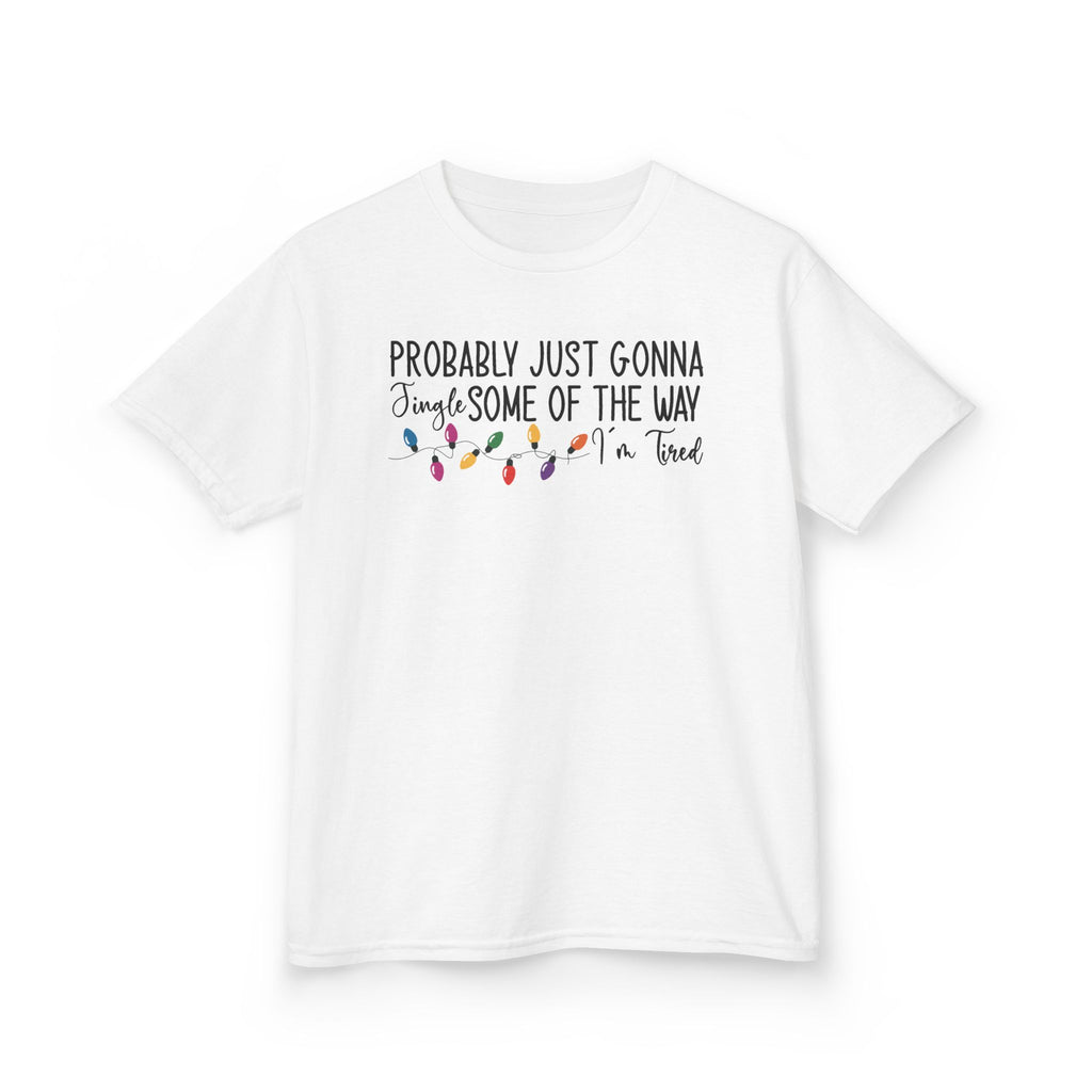White Jingle Some Of The Way kids t-shirt with Christmas lights and a tired holiday slogan, front view
