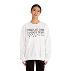 Woman wearing the White Jingle Some Of The Way Funny Christmas Sweatshirt