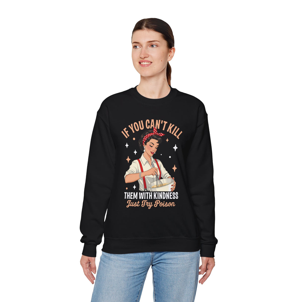 Woman wearing the Kill Them With Kindness Just Try Poison retro pin-up sweatshirt, side view