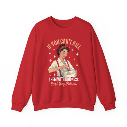 Red Kill Them With Kindness Just Try Poison retro pin-up sweatshirt, front view