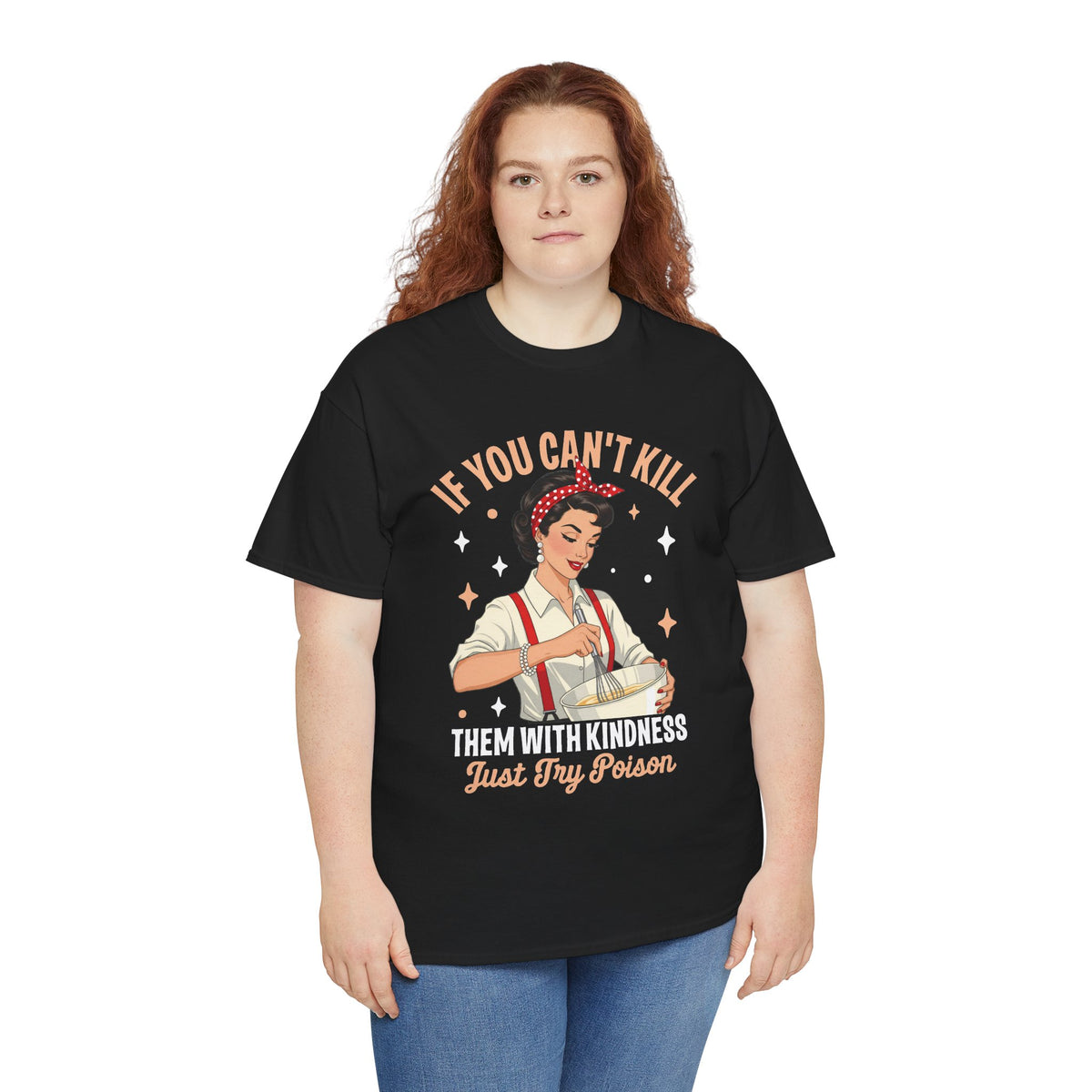 Model wearing the Kill Them With Kindness Just Try Poison retro pin-up t-shirt