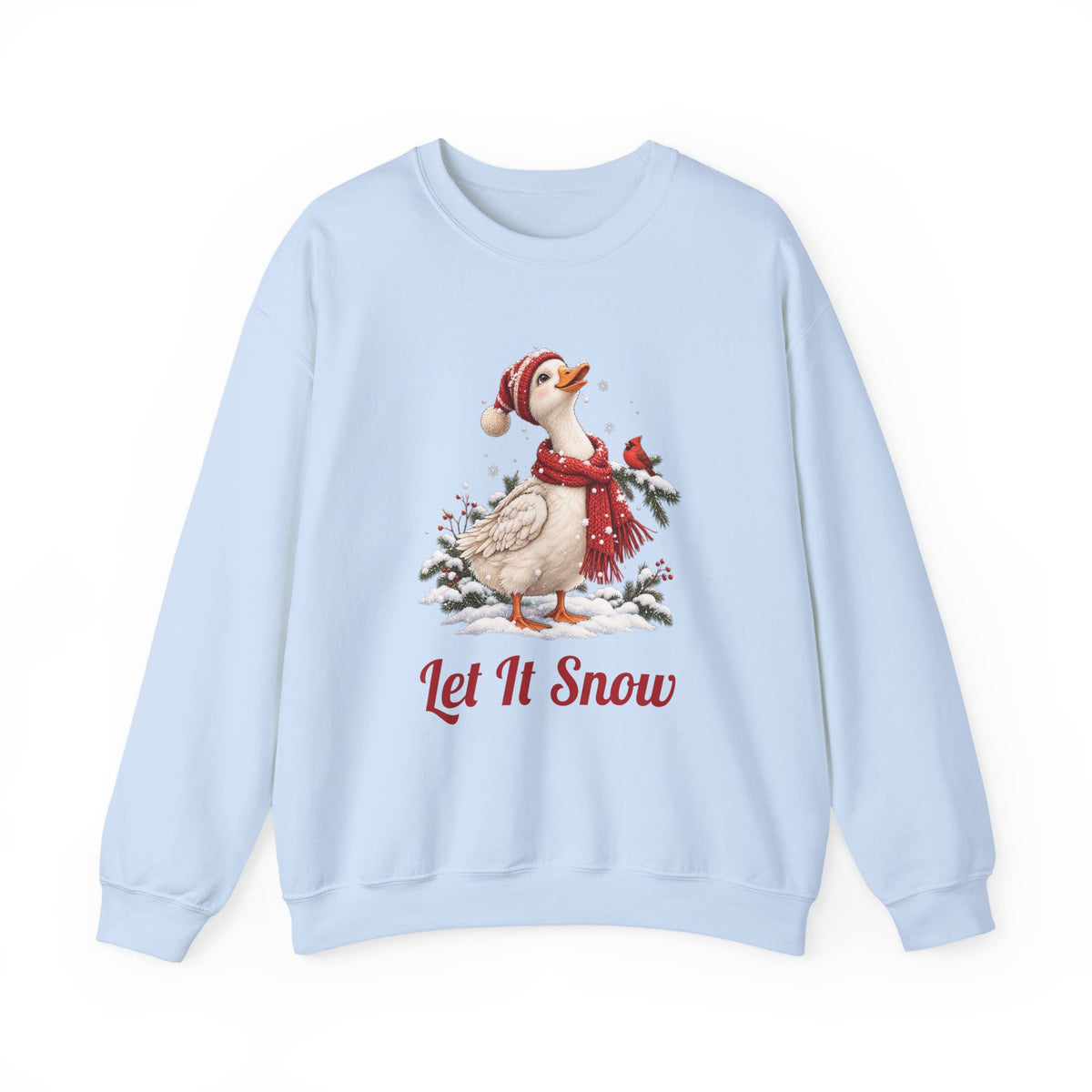 Light Blue Let It Snow Goose sweatshirt with a goose in a red scarf and beanie in the snow, front view