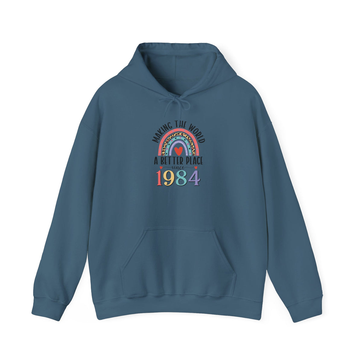 Indigo Blue Making The World A Better Place Since 1984 rainbow hoodie, front view