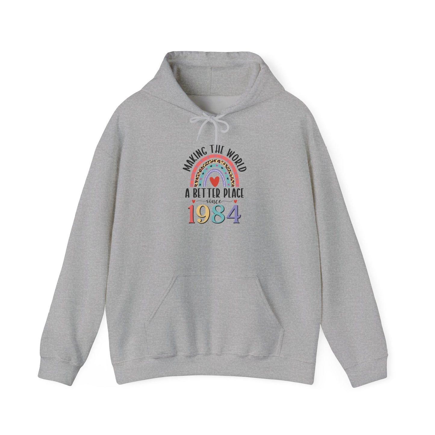 Sport Grey Making The World A Better Place Since 1984 rainbow hoodie, front view