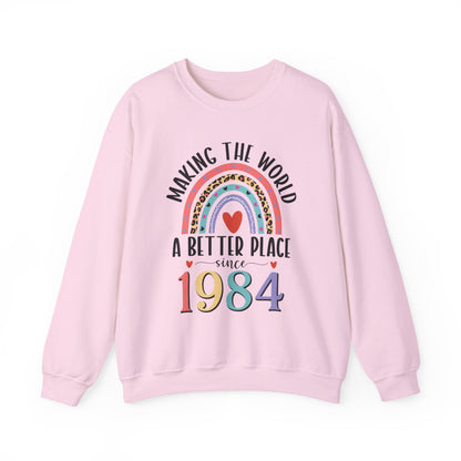Light Pink Making The World A Better Place Since 1984 rainbow sweatshirt, front view