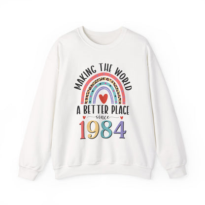 White Making The World A Better Place Since 1984 rainbow sweatshirt, front view