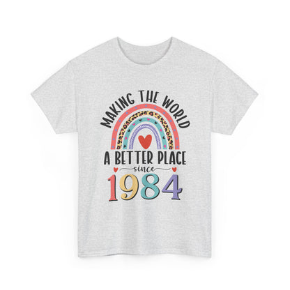 Ash Making The World A Better Place Since 1984 rainbow t-shirt, front view