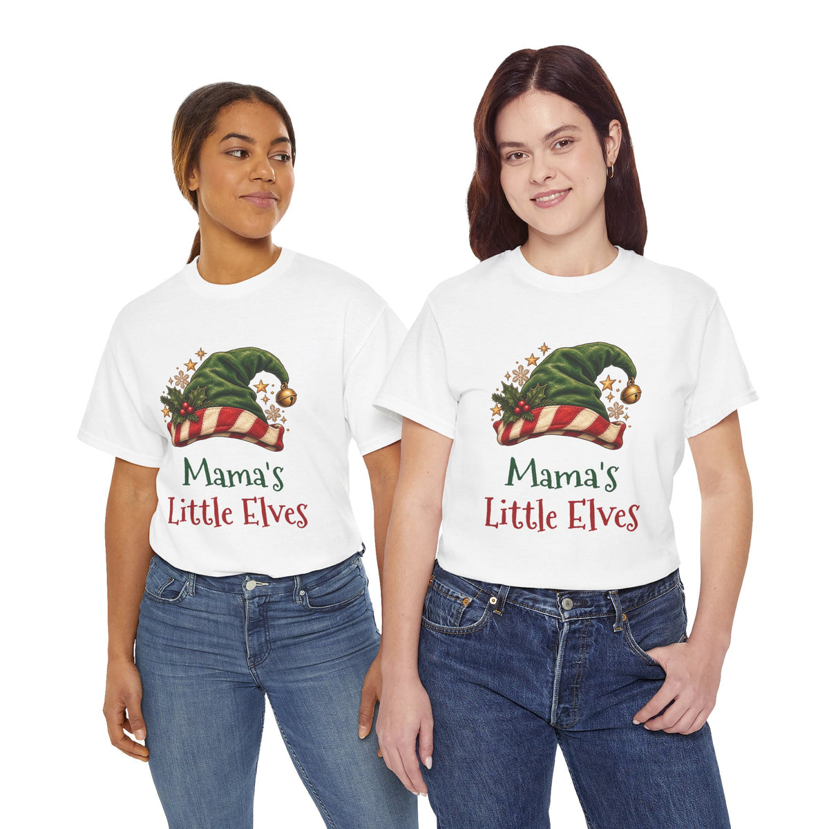 Two women wearing the Mama's Little Elves T-Shirt