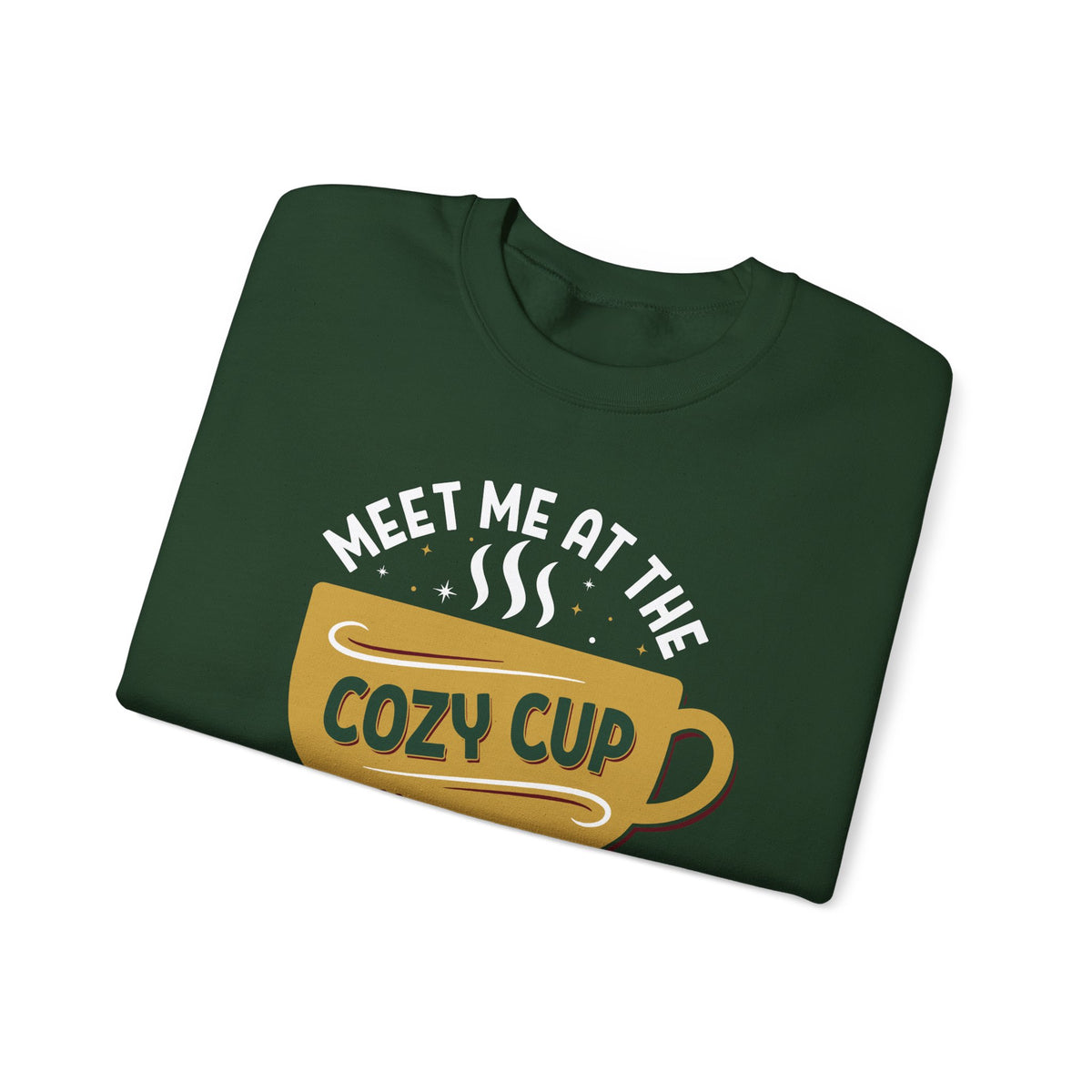 Meet Me At The Cozy Cup Sweatshirt, folded