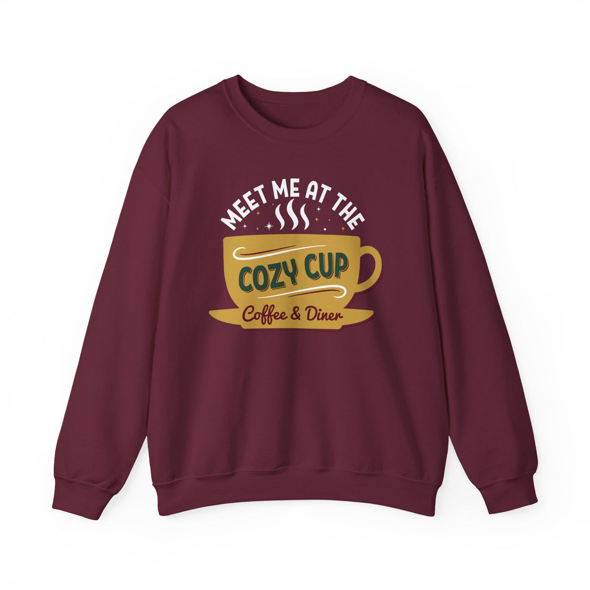 Maroon Meet Me At The Cozy Cup sweatshirt with a steaming golden coffee cup and retro diner lettering, front view