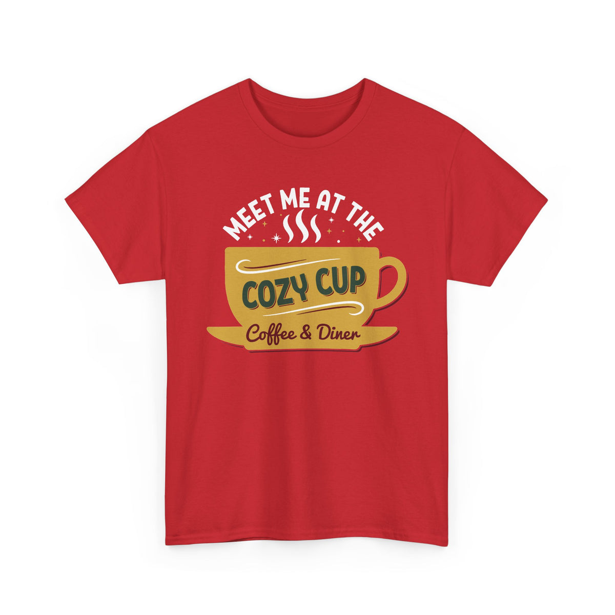 Red Meet Me At The Cozy Cup t-shirt with a steaming golden coffee cup and retro diner lettering, front view